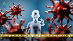 5 thói quen buổi sáng giúp tăng sức đề kháng cho cả ngày