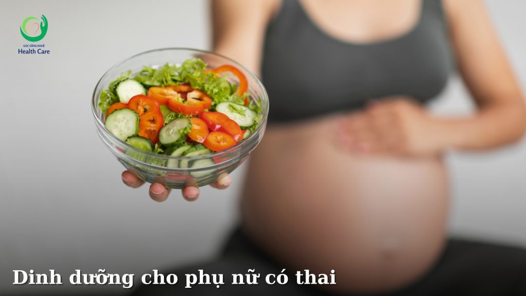 Dinh dưỡng cho phụ nữ có thai