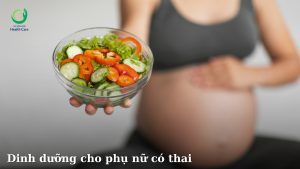 Dinh dưỡng cho phụ nữ có thai